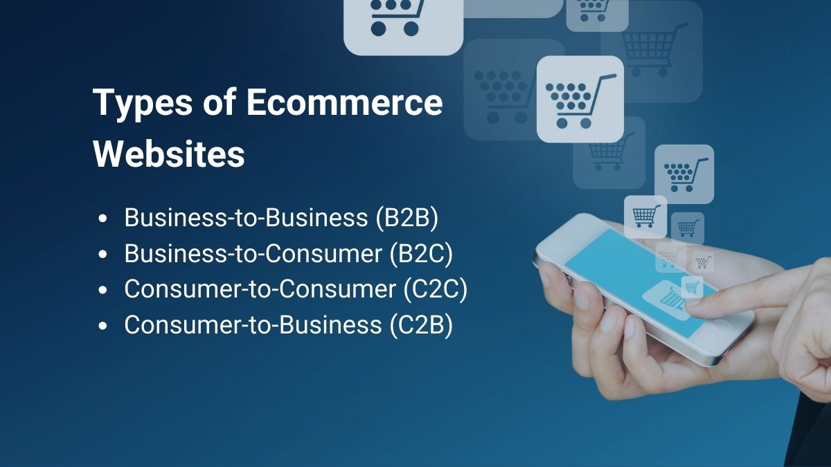 4 Main Types of Ecommerce Websites