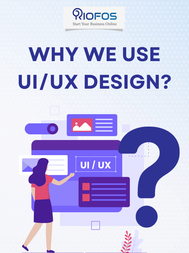 Why We Use UI UX Design Stories