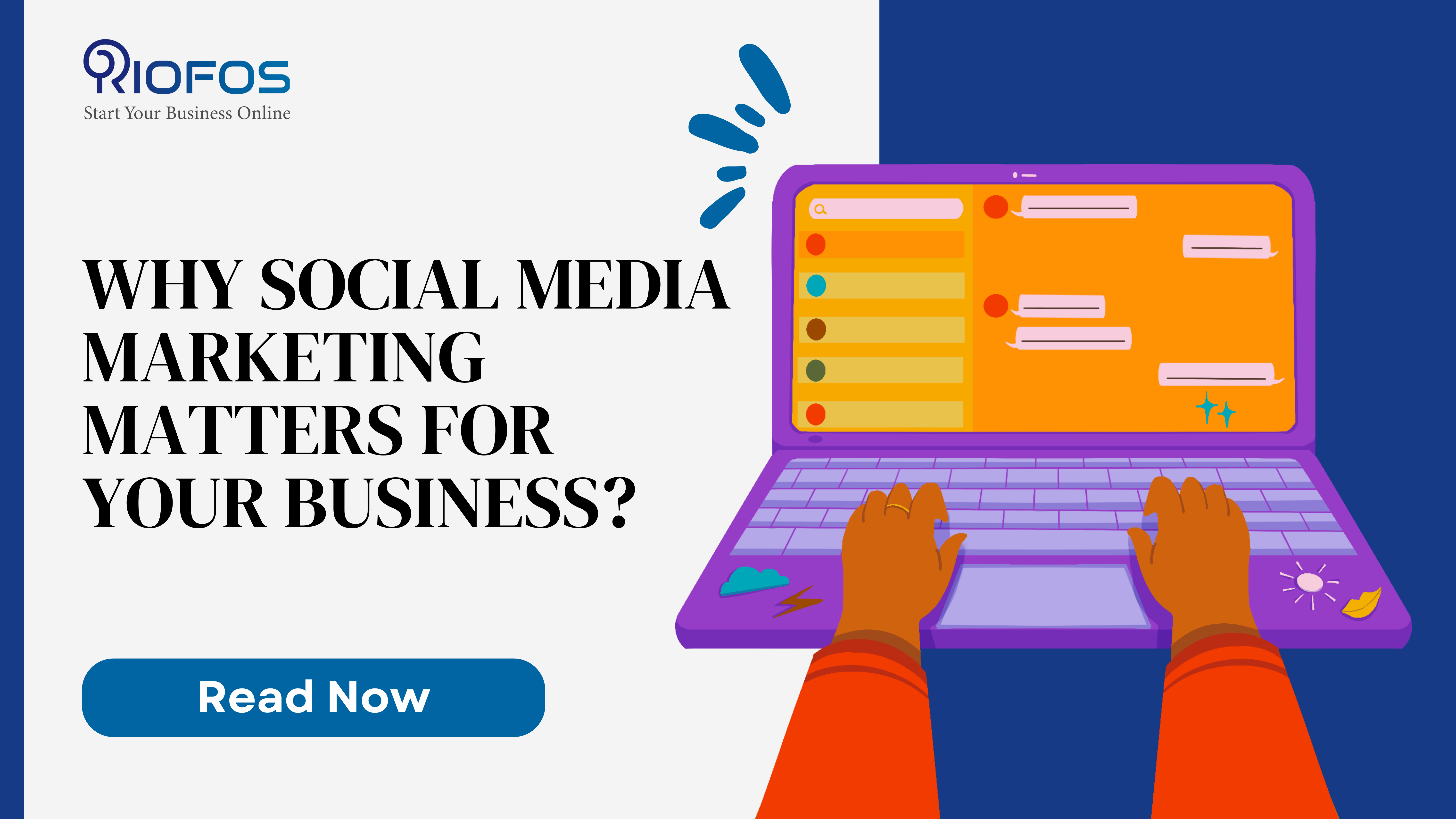Why social media marketing matters for your business