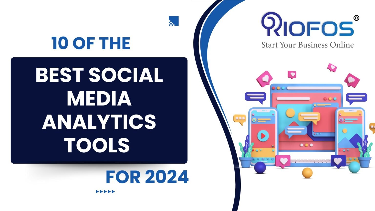 10 Best Social Media Analytics Tools